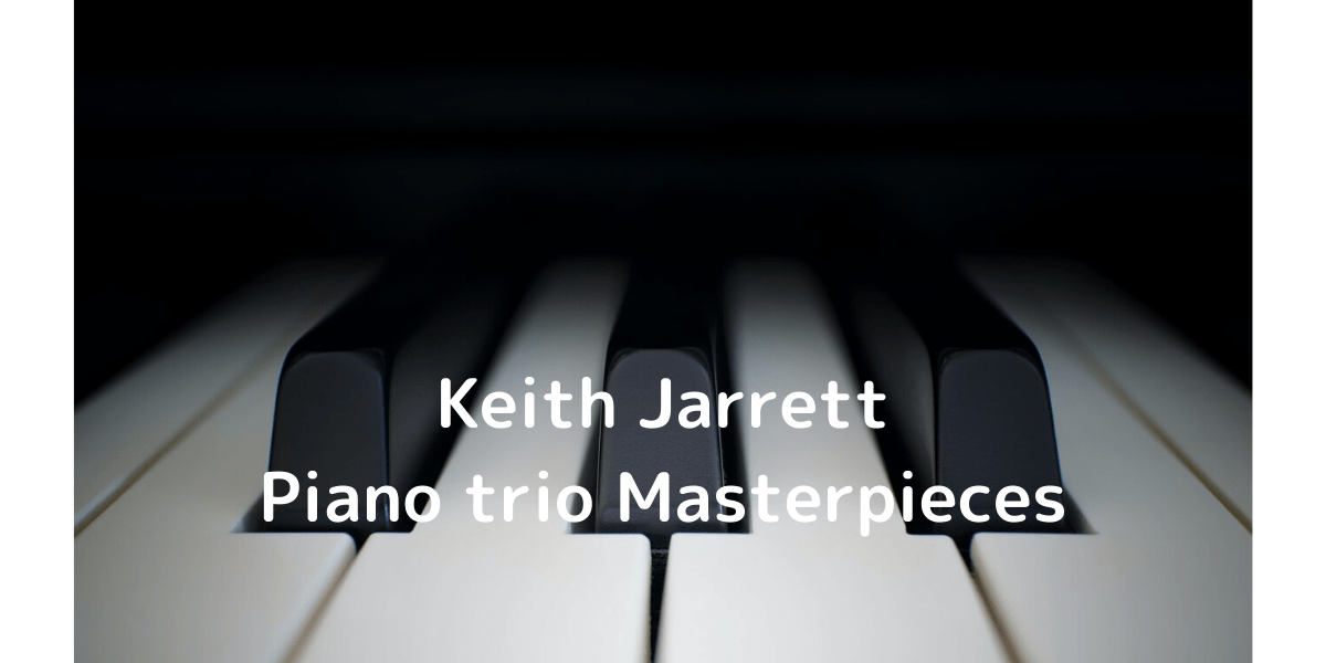 Keith Jarrett Piano trio